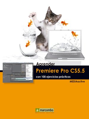 cover image of Aprender Premiere Pro CS5.5 con 100 ejercicios prácticos